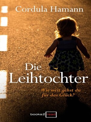 cover image of Die Leihtochter